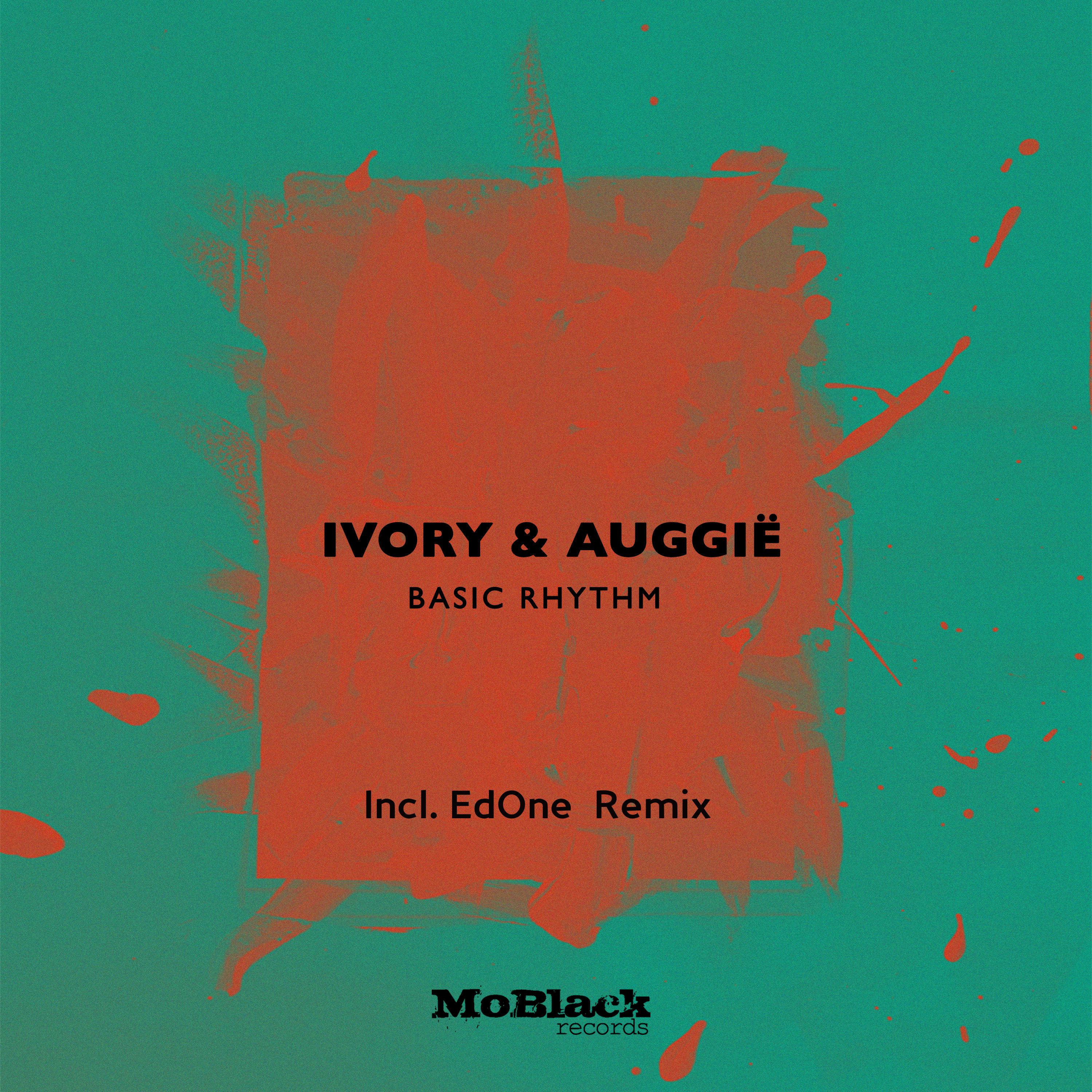 Ivory (IT) - Basic Rhythm (EdOne Remix)
