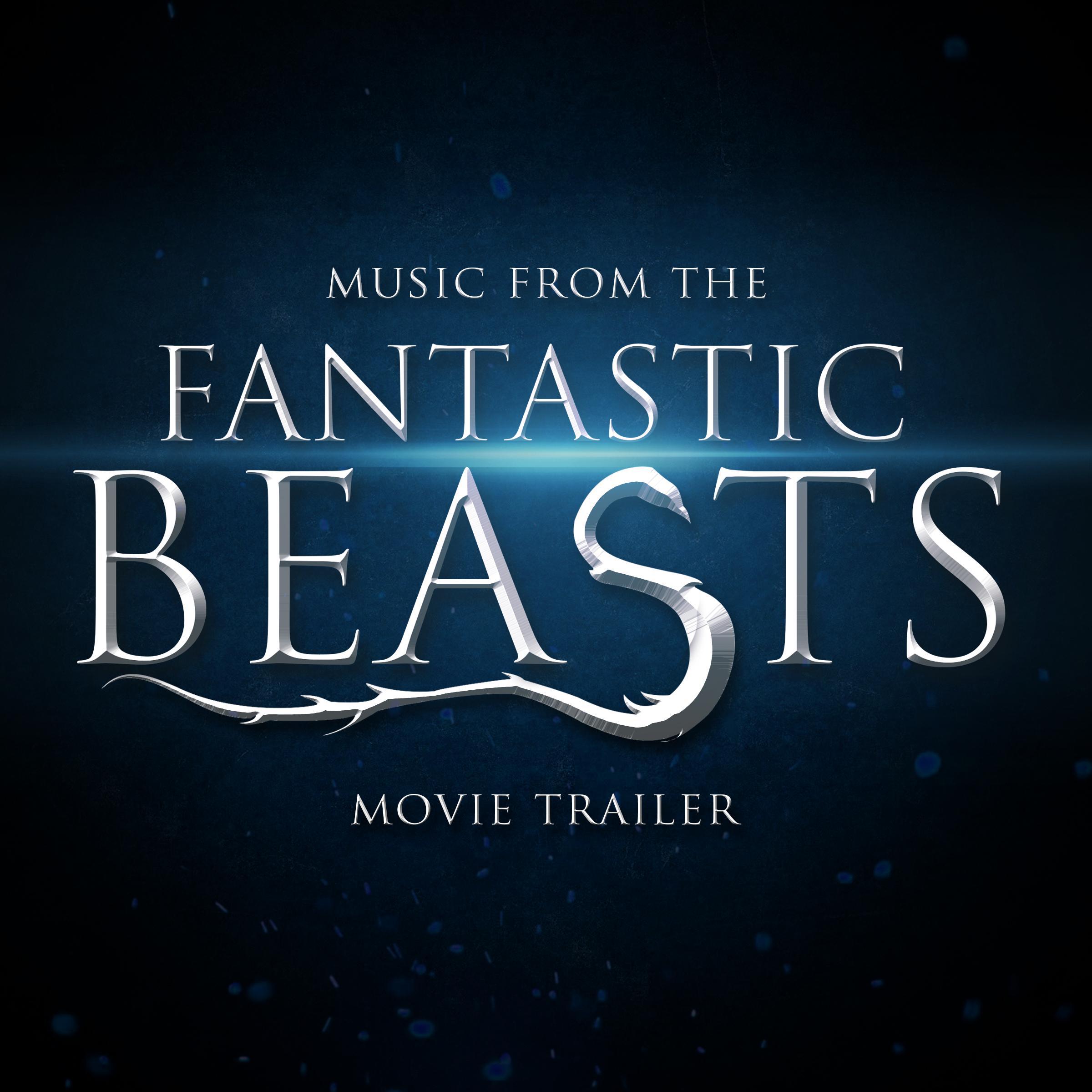 Music from The "Fantastic Beasts and Where to Find Them" Movie Trailer专辑