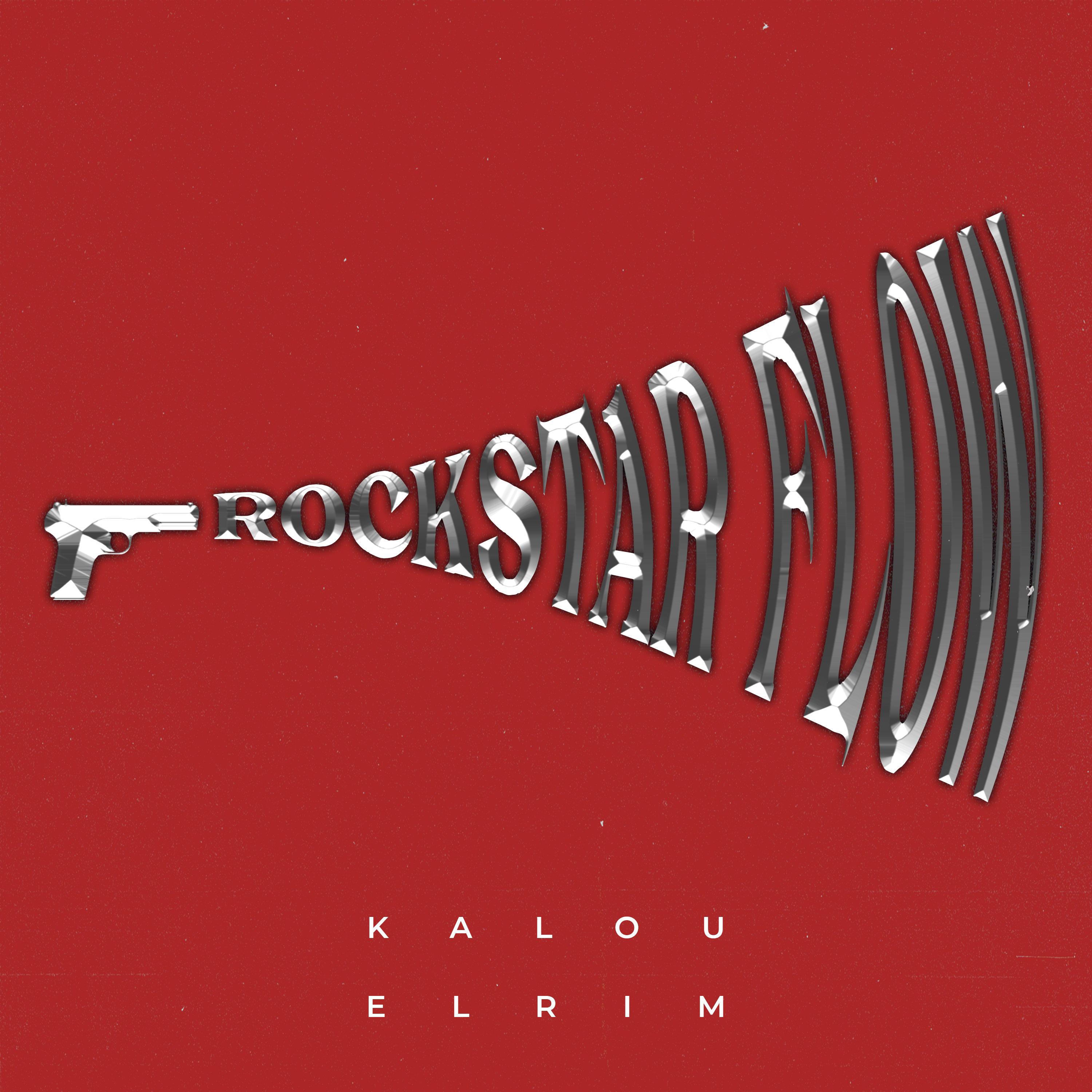 Kalou - ROCKSTAR FLOW (BANG)