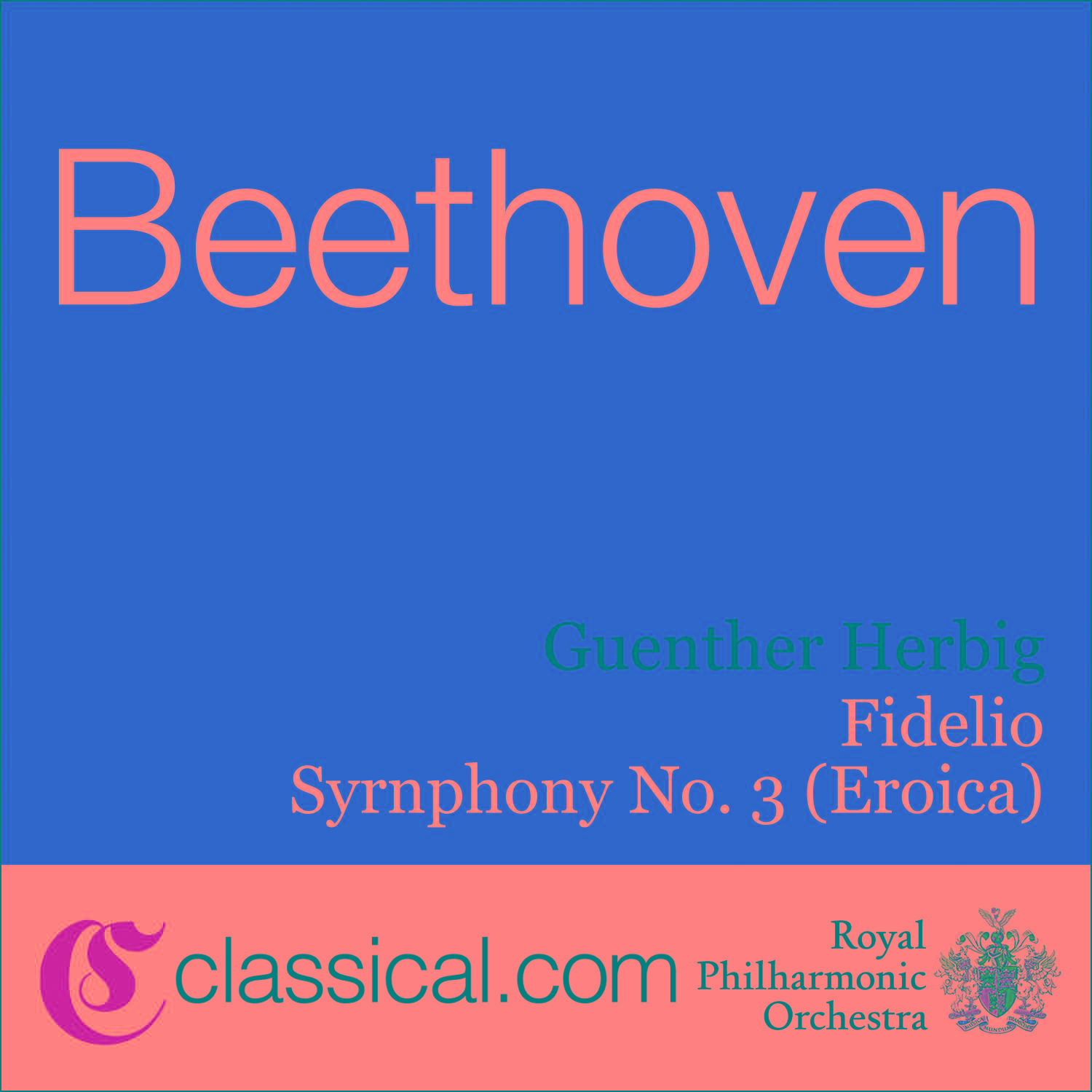 Ludwig van Beethoven, Fidelio, Op. 72C专辑