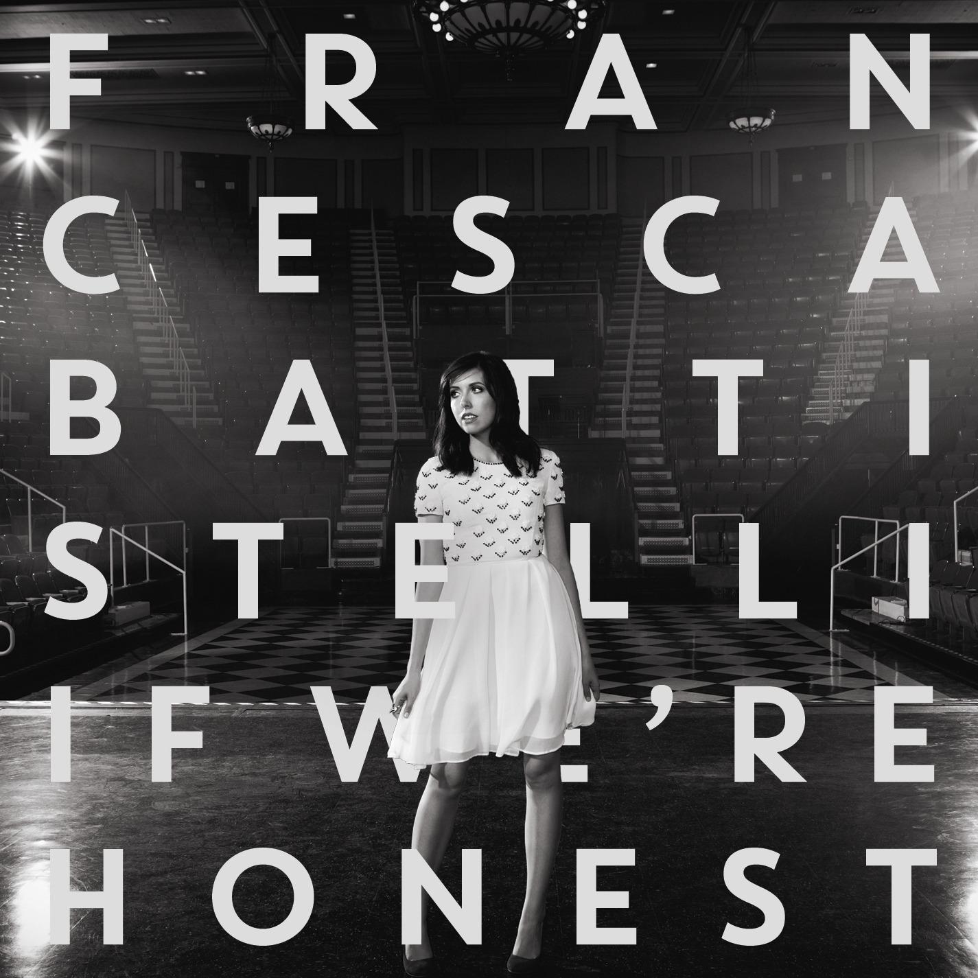 If We're Honest (Deluxe Version)专辑