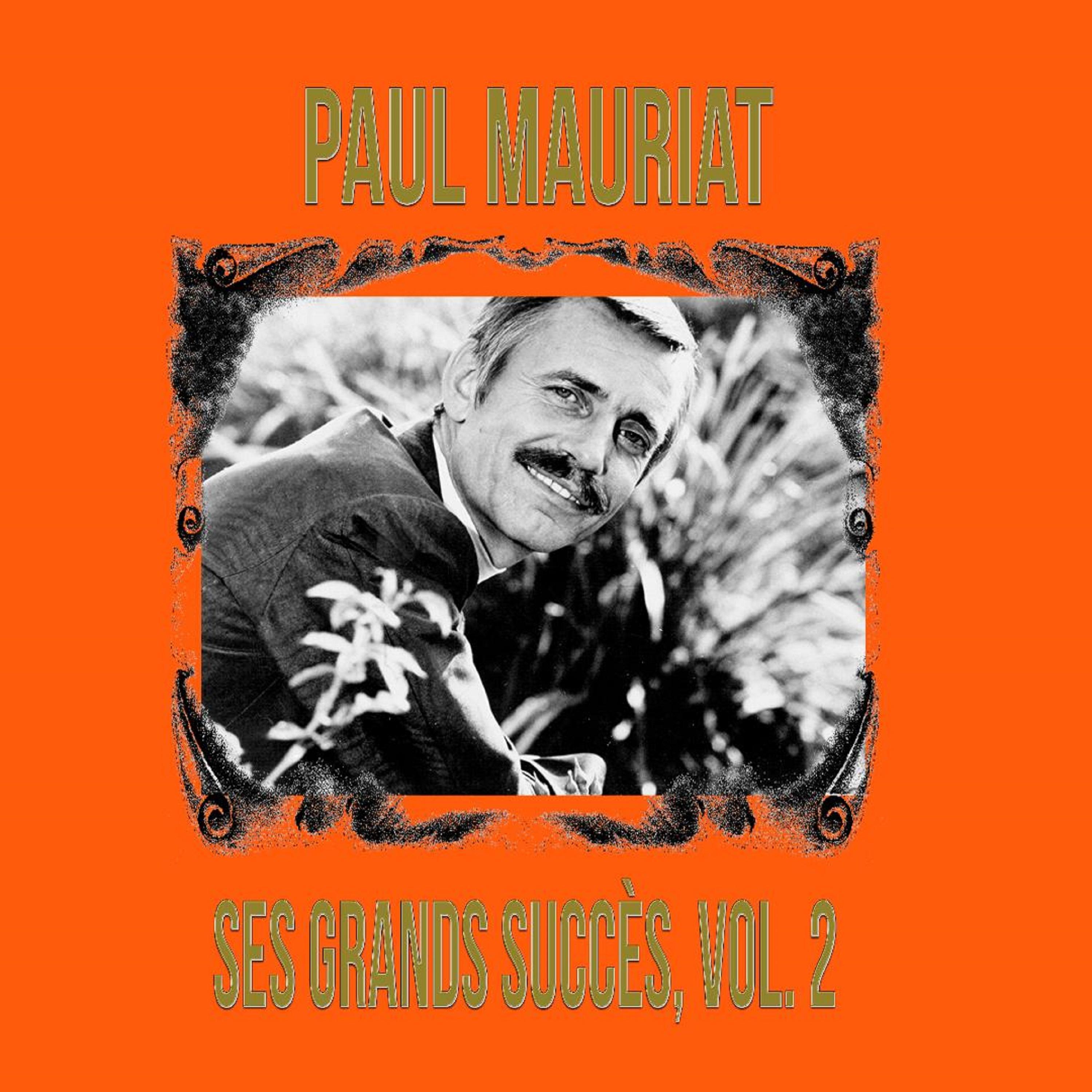 Paul Mauriat - Ses Grands Succès, Vol. 2专辑