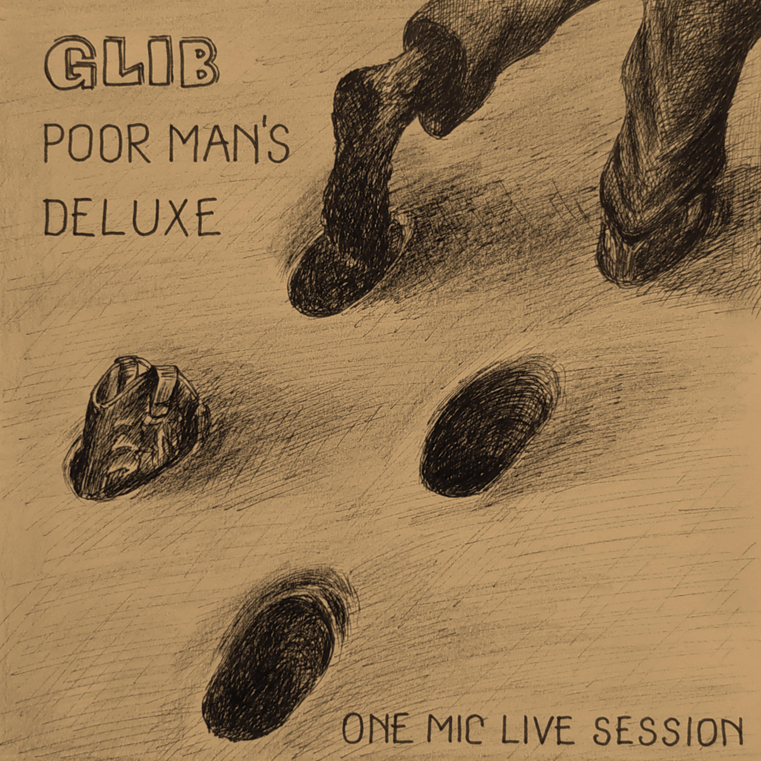 Poor man's deluxe