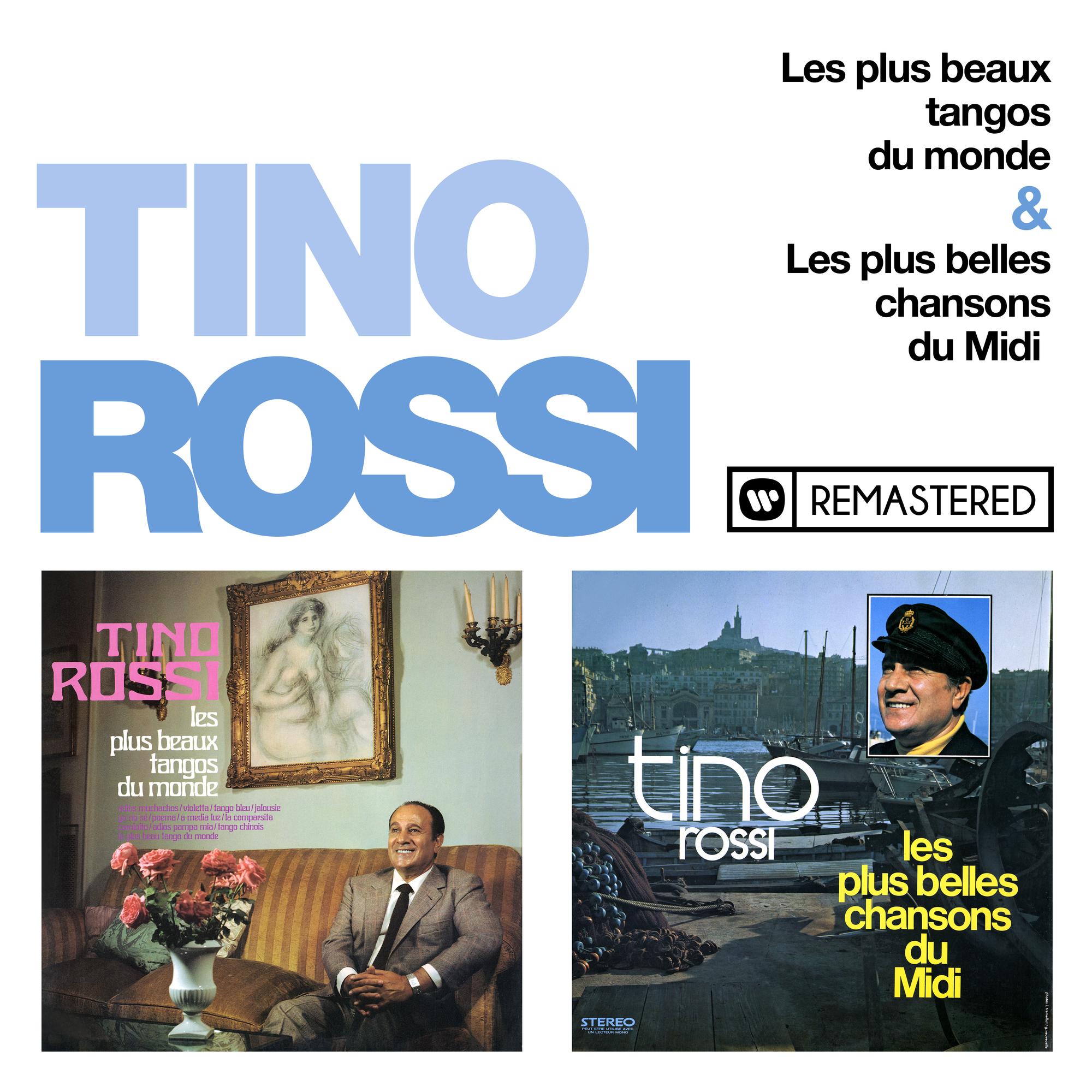 Les plus beaux tangos du monde / Les plus belles chansons du Midi (Remasterisé en 2018)