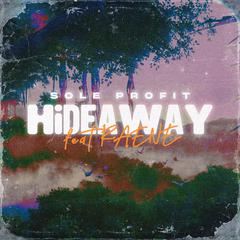 Hideaway (feat. RAENE)