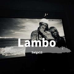 Lambo（prod by.Bubbleboy)