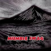 MUMBLE SWAG