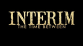 Interim - The Time Between专辑