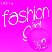 FASHION GIRL