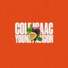 Cole Isaac - Young Passion