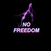 No Freedom