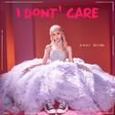 I Don't Care专辑