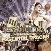 The Electro Swing Revolution - Essential Tracks, Vol. 2