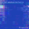 Blanche专辑