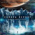 The Europa Report (Original Motion Picture Soundtrack)