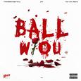 ball w/o u remix