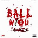 ball w/o u remix专辑