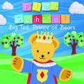 Big Ted, Prince Of Bears