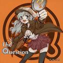 The Question专辑