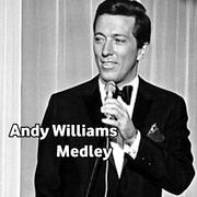 Andy Williams Medley 1: Love Story / A Time for Us / Speak Softly Love / It's the Most Wonderful Tim