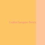 Cookie Gangster REMIX专辑