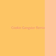 Cookie Gangster REMIX