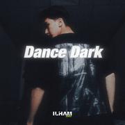 Dance Dark