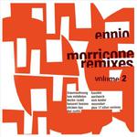 Ennio Morricone Remixes Vol. 2专辑