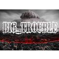 Big_Trouble