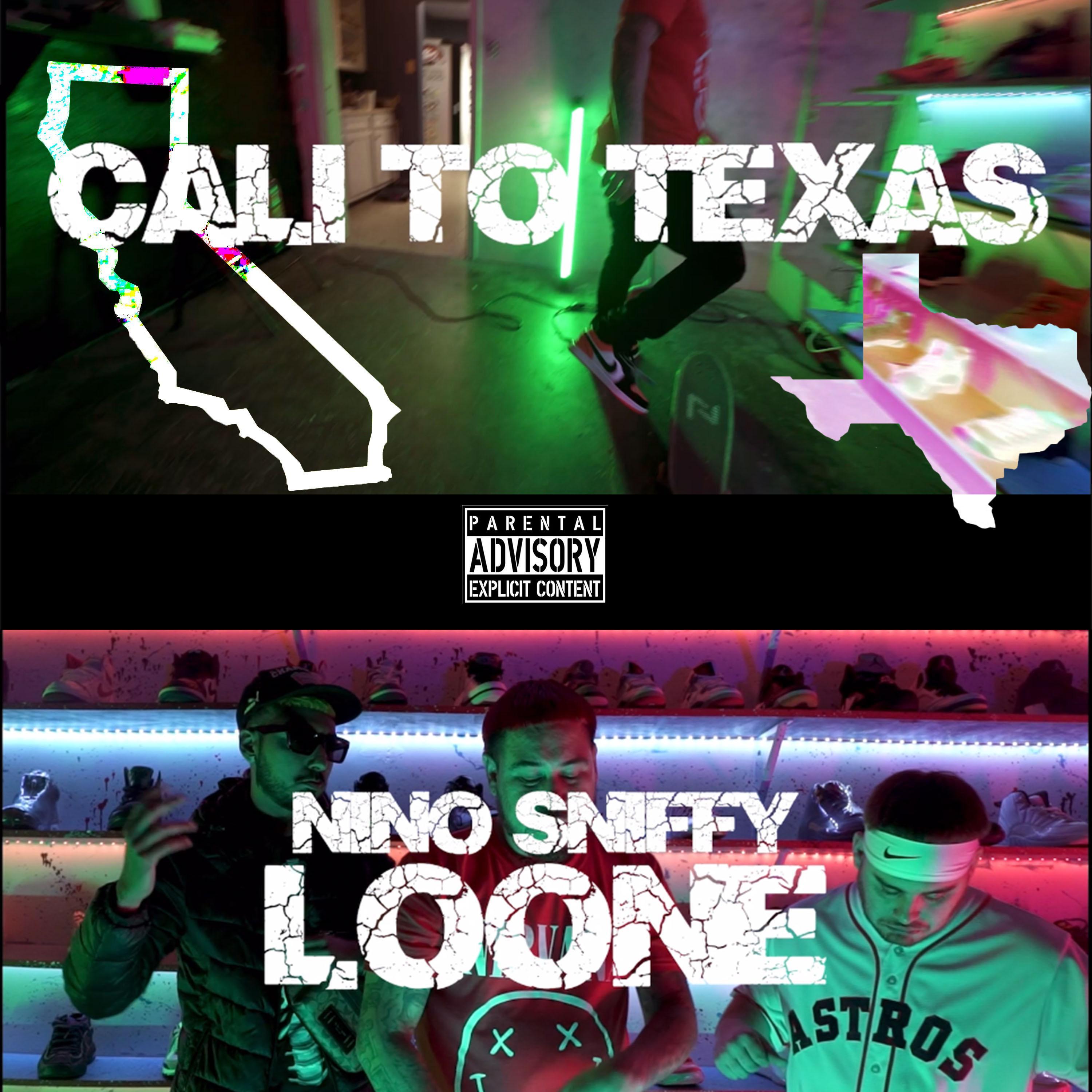 Cali to Texas (feat. $niffy & Nino HughHefner)