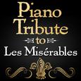 Piano Tribute to Les Misérables