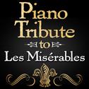 Piano Tribute to Les Misérables专辑