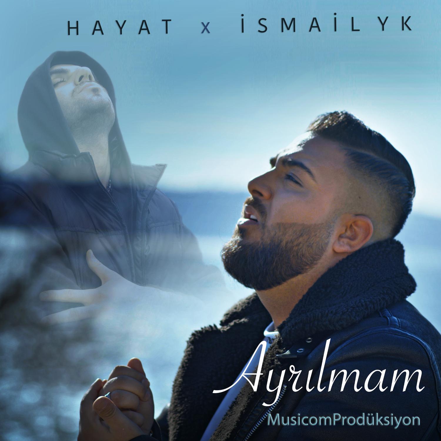 Hayat - Ayrılmam