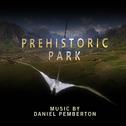 Prehistoric Park - Original Soundtrack专辑