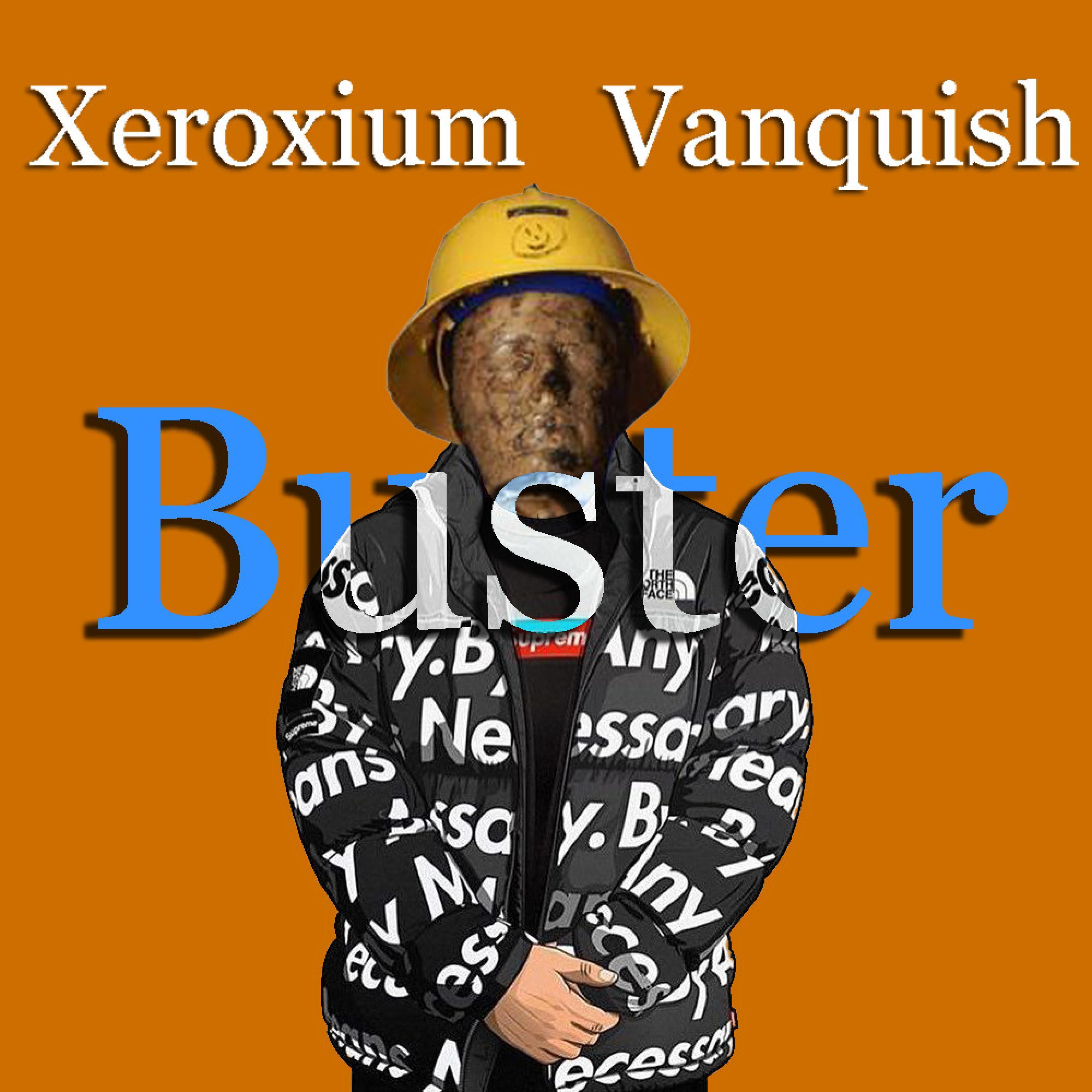 Buster (feat. Vanquish)