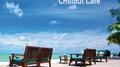 Chillout Cafe专辑