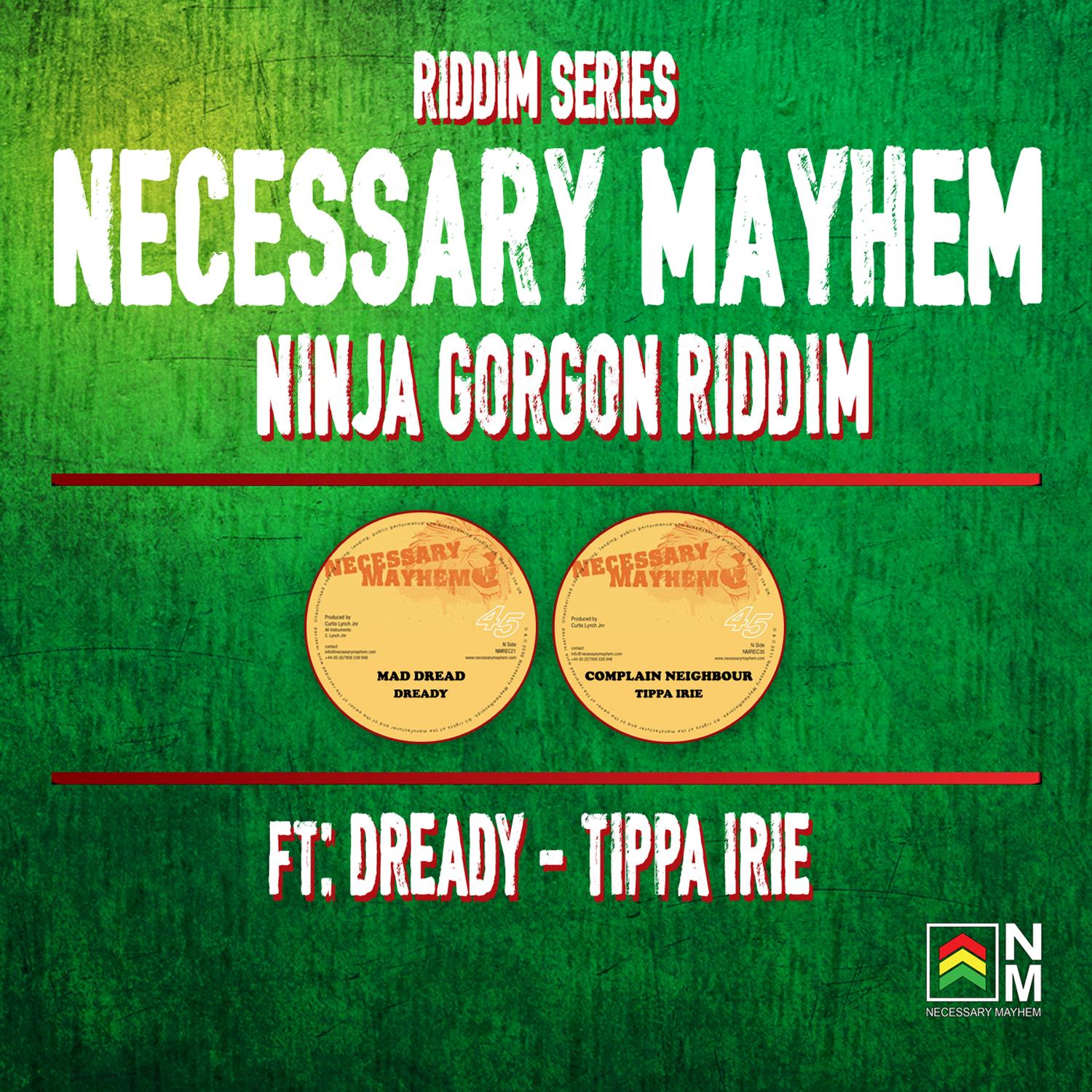 Ninja Gorgan Riddim