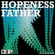 Hopeness Father