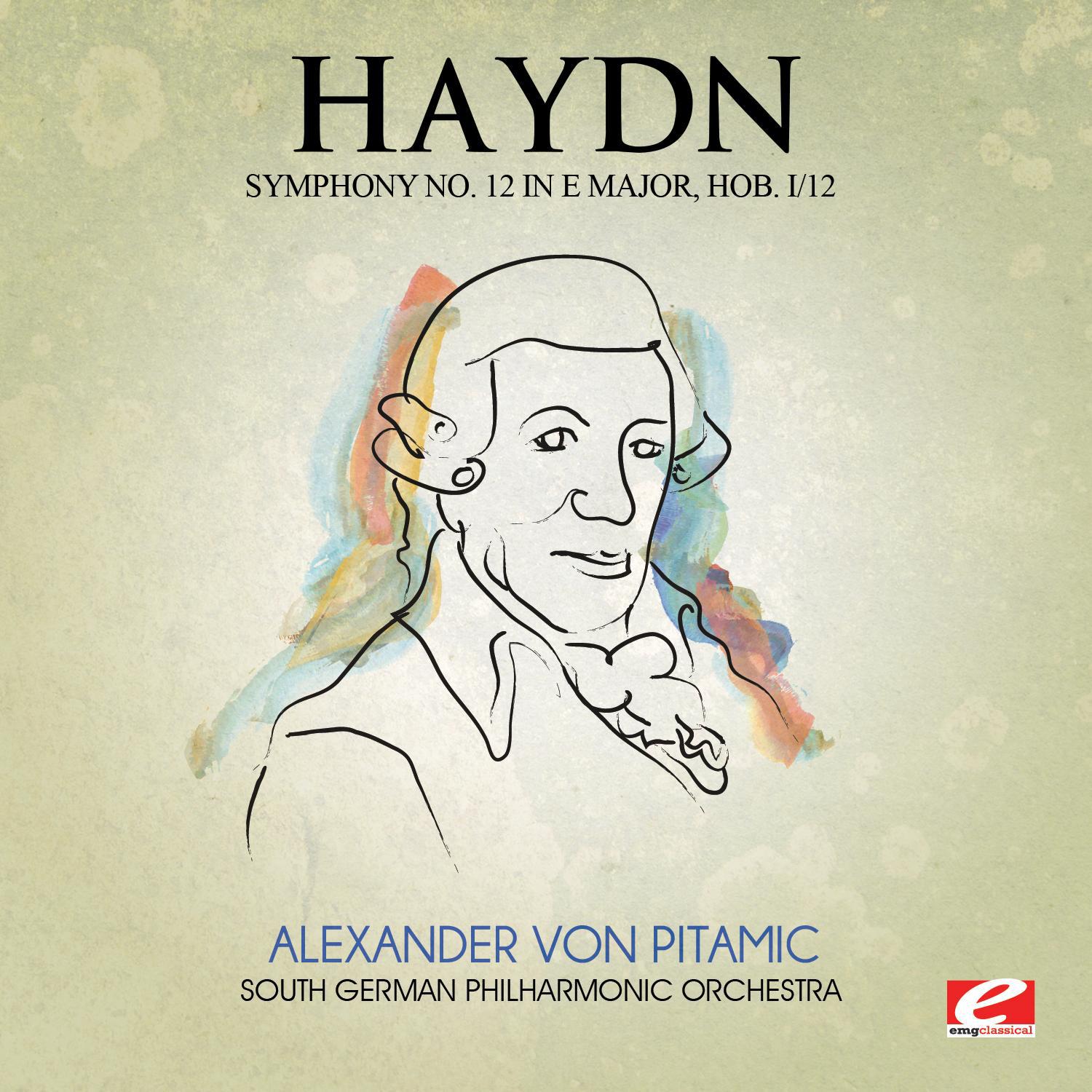 Haydn: Symphony No. 12 in E Major, Hob. I/12 (Digitally Remastered)专辑