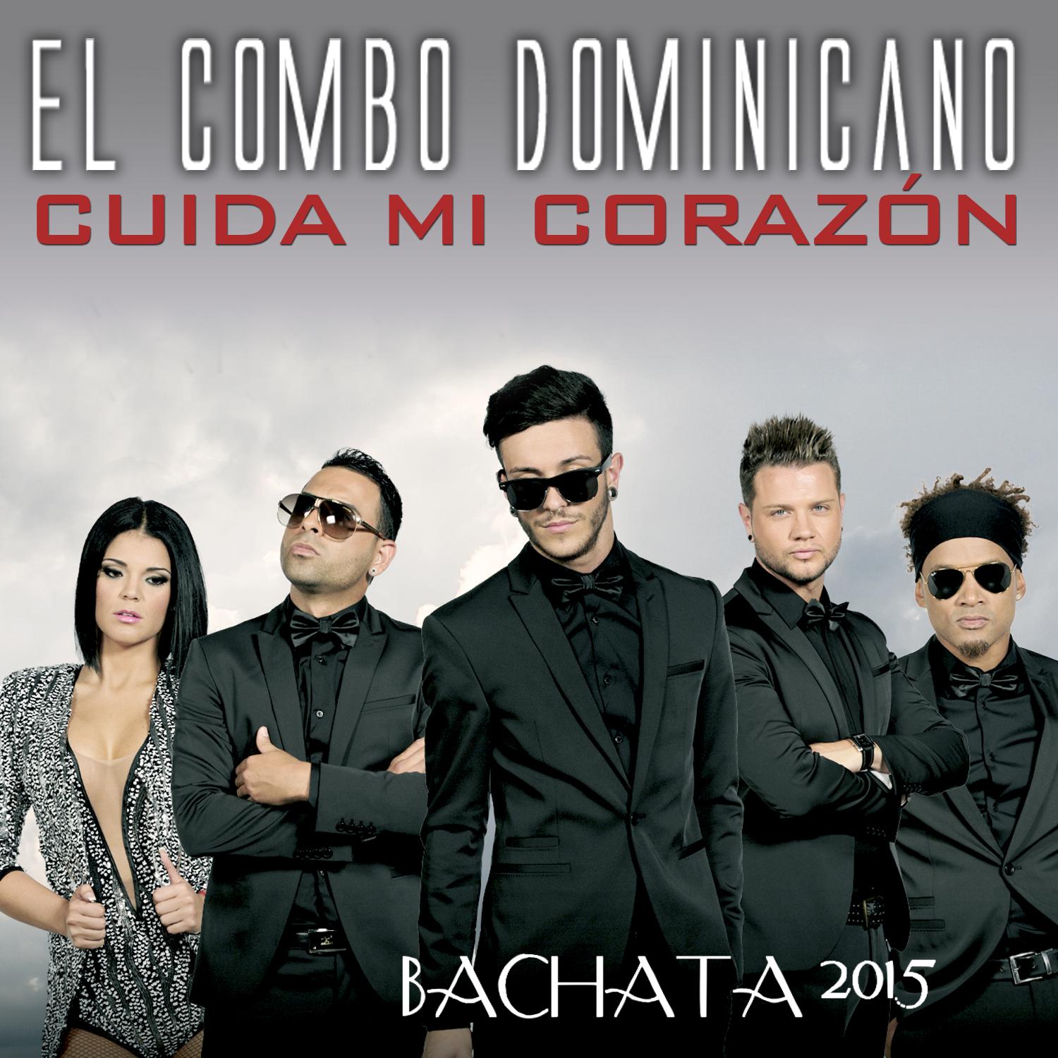 Cuida Mi Corazón. Bachata 2015 - Single