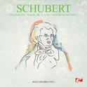 Schubert: Fantasie in C Major, Op. 15, D.760 "Wanderer Fantasy" (Digitally Remastered)专辑