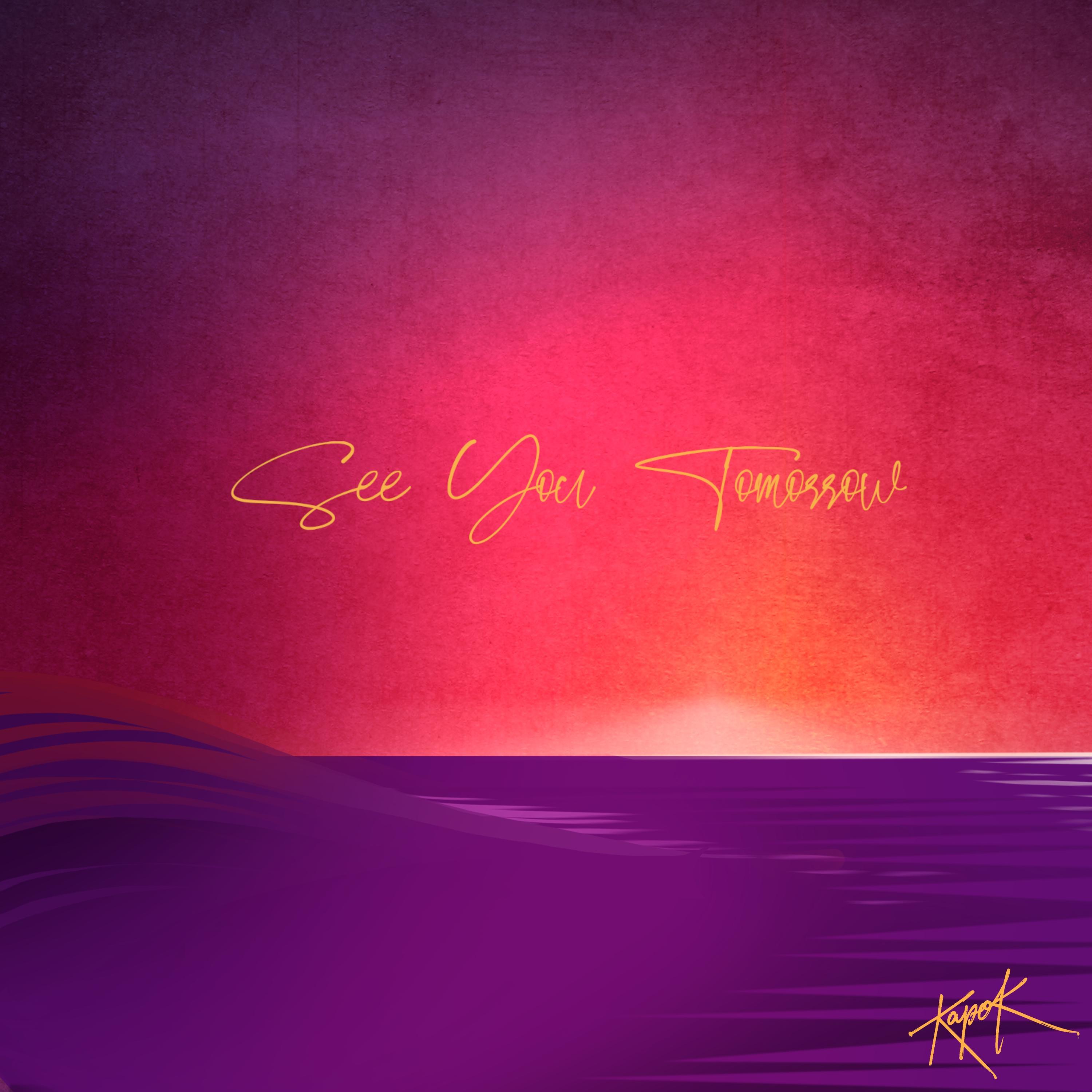 See You Tomorrow