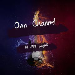 Own Channel