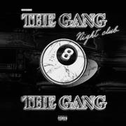 The Gang (Prod. byscorez)