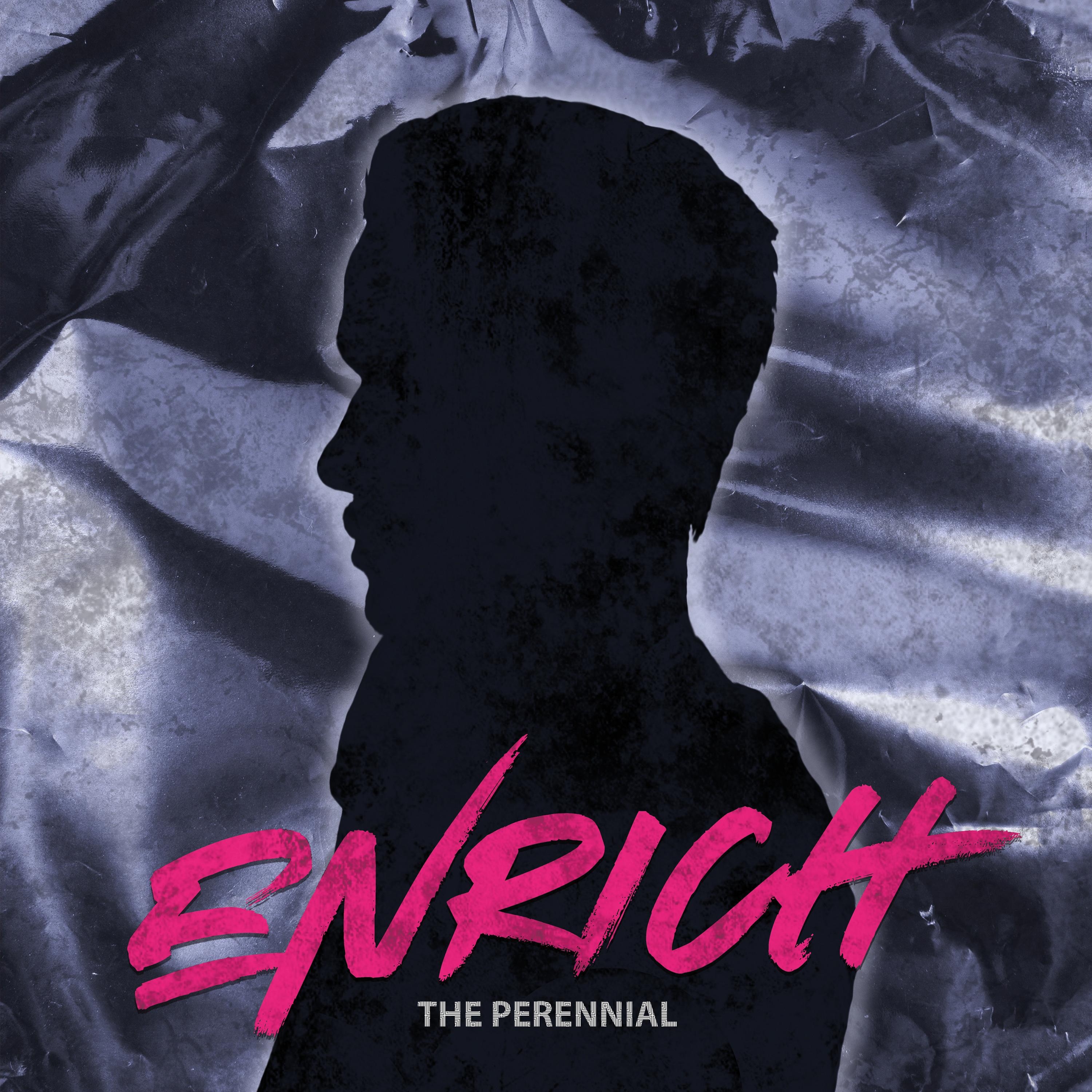 Enrich - The Friend