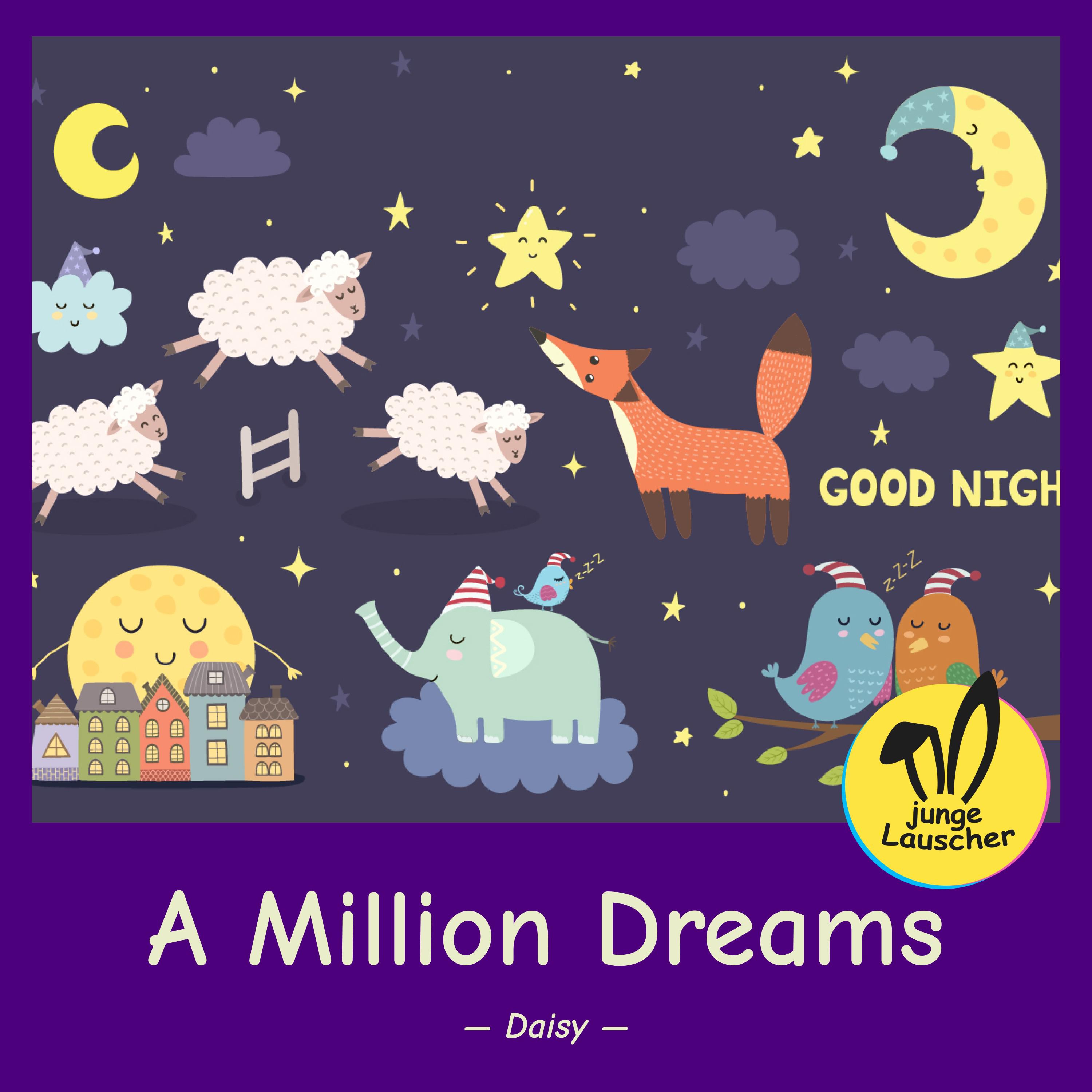 Daisy - A Million Dreams