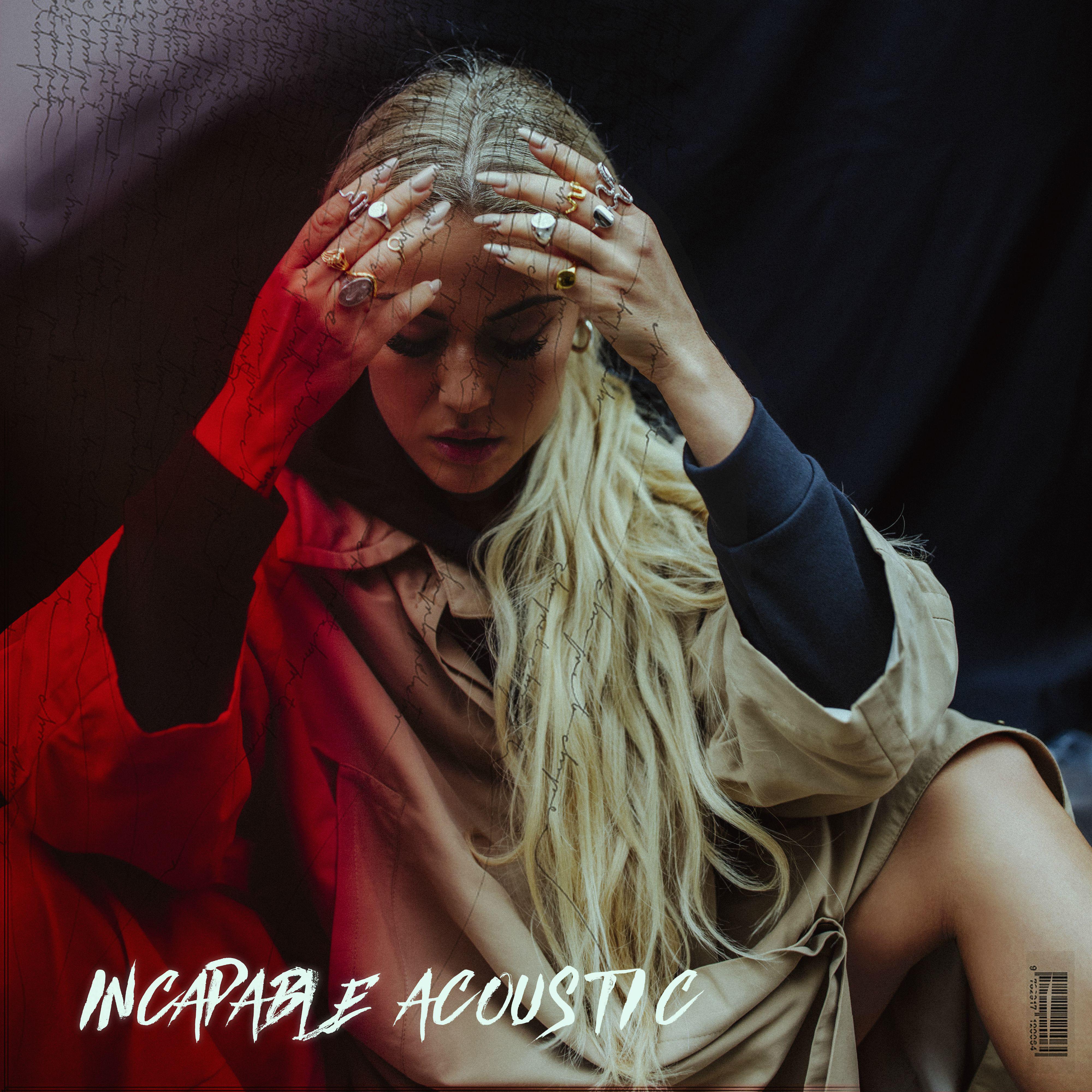 Incapable (Acoustic)专辑