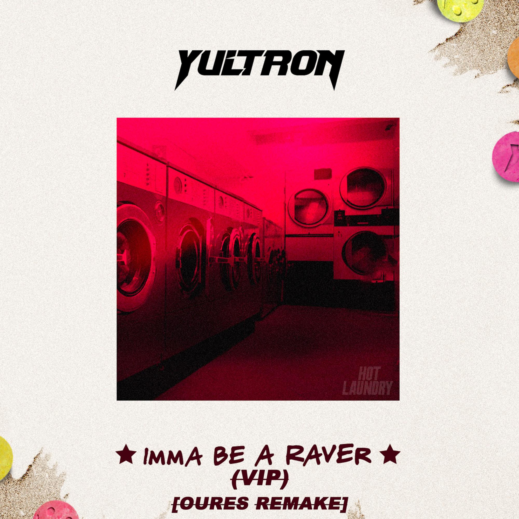 Imma Be A Raver(VIP)