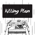 Killing Plan