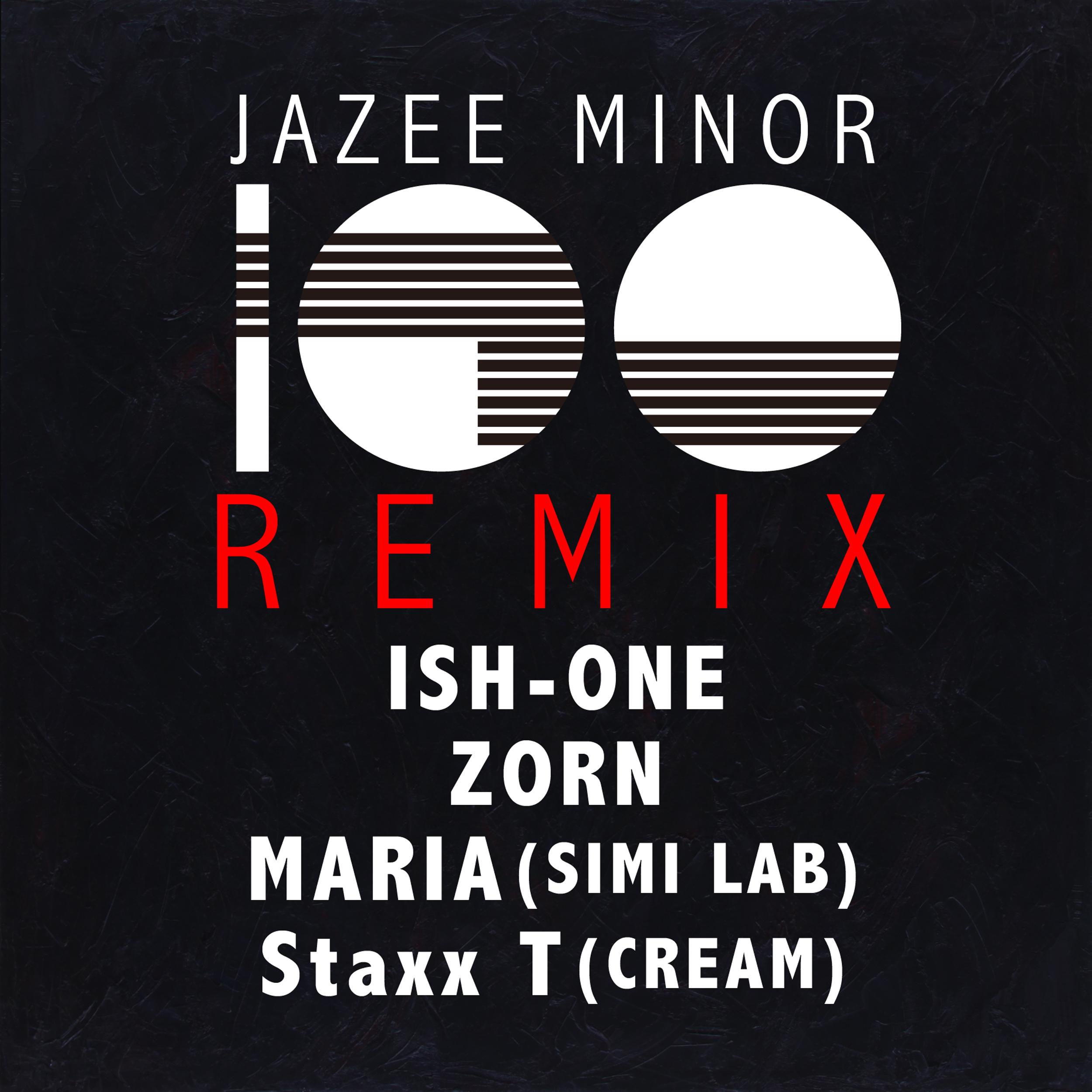 100 (Remix)